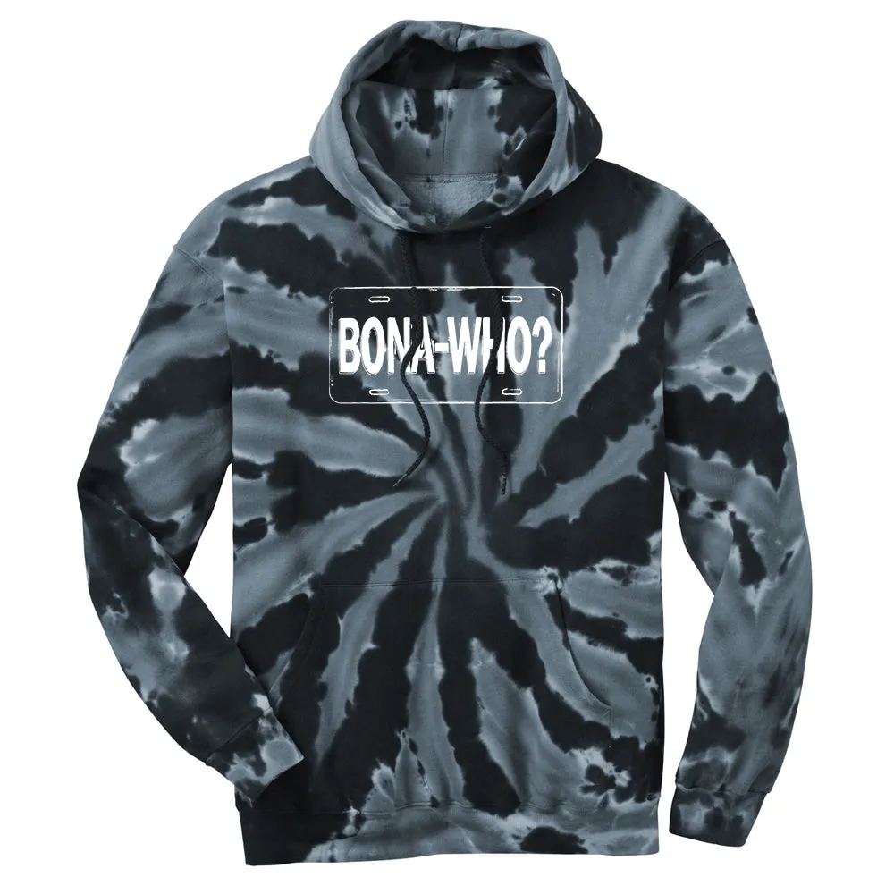 Bona Who? Tie Dye Pullover Hoodie (Unisex)