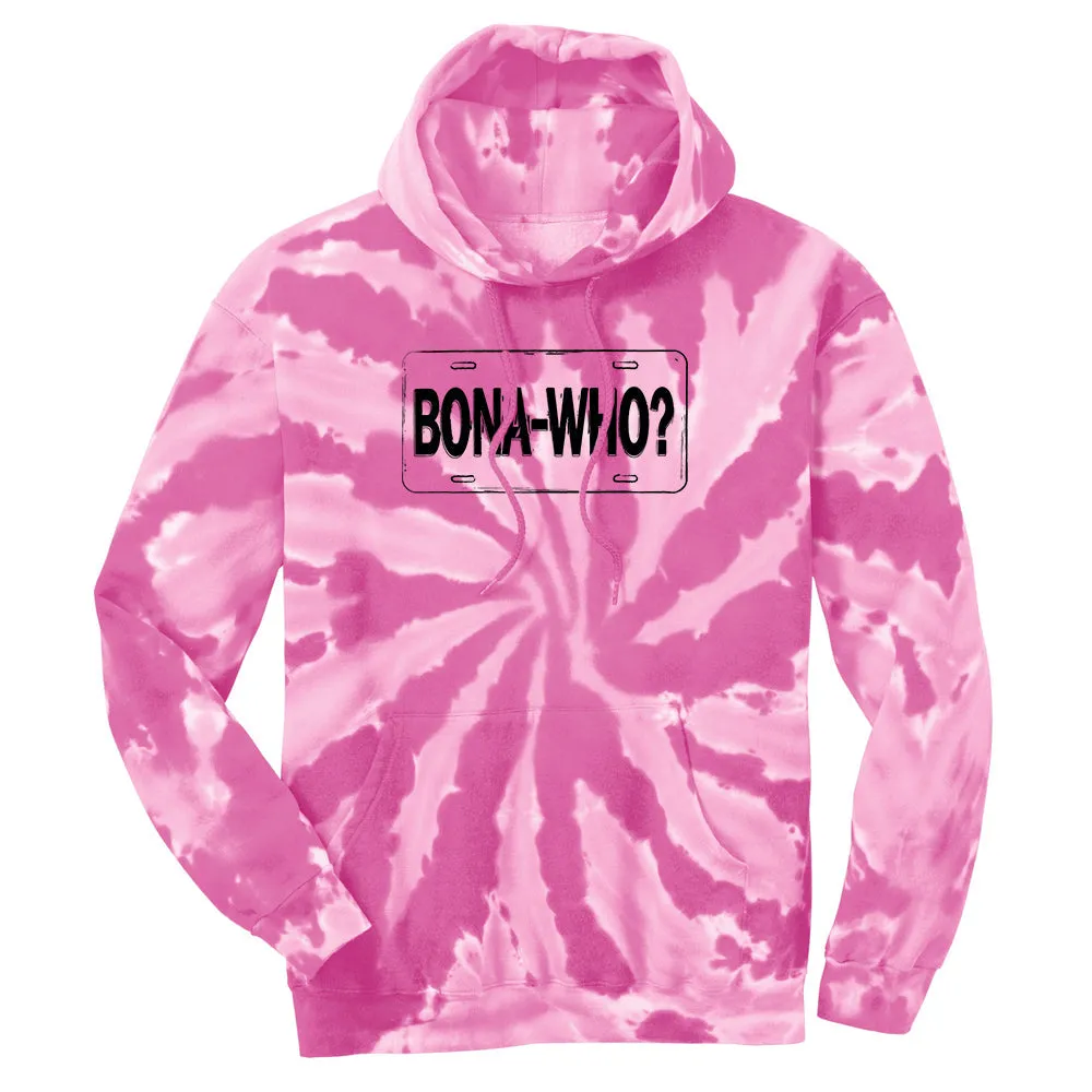 Bona Who? Tie Dye Pullover Hoodie (Unisex)